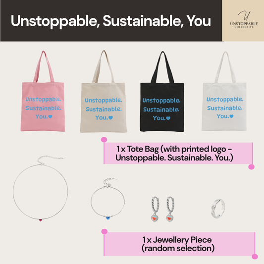 Unstoppable, Sustainable, You | Printed Tote Bag + Jewellery